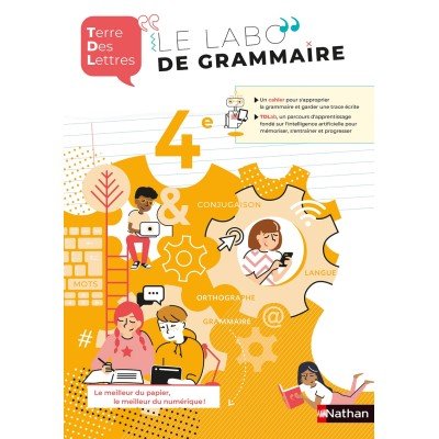 Le Labo de grammaire 4e - Terre des Lettres - Édition 2021