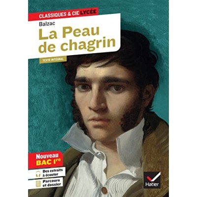 La peau de chagrin - Avec le parcours "Les romans de l'énergie : création et destruction" - Poche - Honoré de Balzac