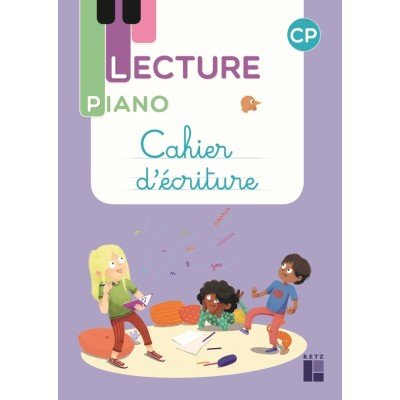 Lecture Piano CP - Cahier d'écriture