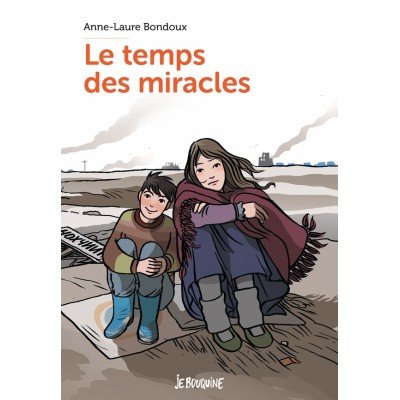 Le temps des miracles - Poche - Anne-Laure Bondoux