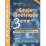 GENIE ELECTRIQUE 3EME SCIENCES TECHNOLOGIQUES