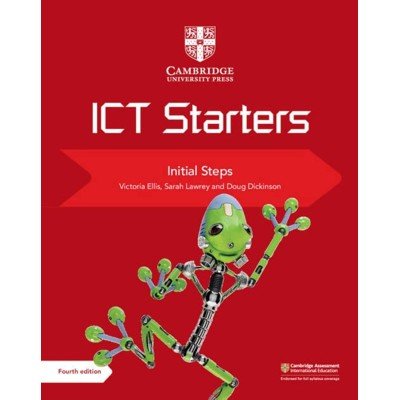 Cambridge ICT Starters Initial Steps (informatique primaire) 4e édition