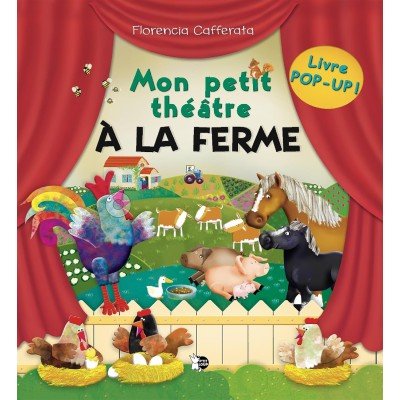 Mon petit Théatre: A la Ferme