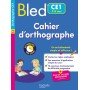 Bled-Cahier d'orthographe