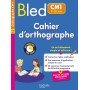 Bled Cahier d'orthographe CM1