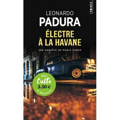 Electre à la havane - Leonardo Padura