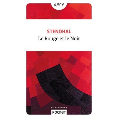 Le rouge et le noir - Stendhal - Poche