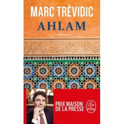 Ahlam - Marc Trévidic