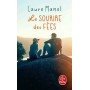 Le sourire des fées - Laure Manel