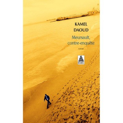 Meursault, contre-enquête par Kamel Daoud - Poche