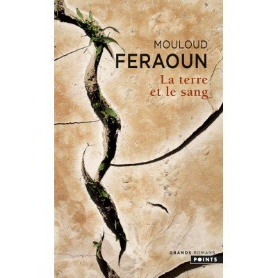 La Terre et le Sang par Mouloud Feraoun - Poche