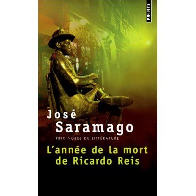 L'Annee De La Mort De Ricardo Reis - Poche par José Saramago