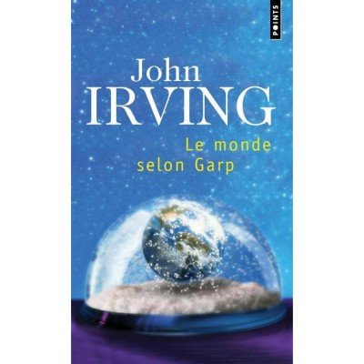 Le monde selon Garp - Poche par John Irving