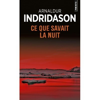 Ce que savait la nuit - Poche par Arnaldur Indridason