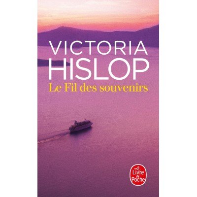 Le fil des souvenirs - Poche - Victoria Hislop