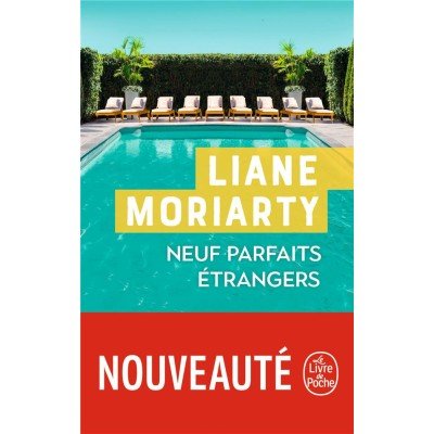 Neuf parfaits étrangers - Poche - Liane Moriarty