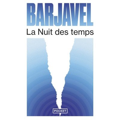 La nuit des temps - Poche par René Barjavel