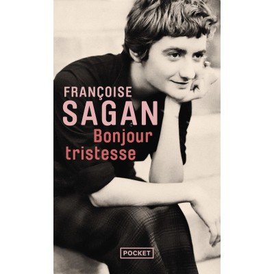 Bonjour tristesse - Poche par Françoise Sagan