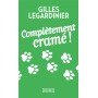 Complétement cramé ! - Poche - Gilles Legardinier