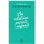 Les relations parents-enfants - Ecoute ton corps - Poche par Lise Bourbeau