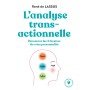 L'analyse transactionnelle - Découvrez les 3 facettes de votre personnalité - Poche par René de Lassus