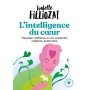 L'intelligence du coeur - Poche par Isabelle Filliozat