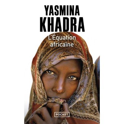 L'équation africaine - Poche - Yasmina Khadra