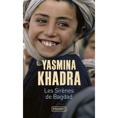 Les sirènes de Bagdad - Poche Yasmina Khadra