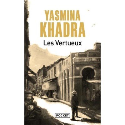 Les vertueux - Poche par Yasmina Khadra