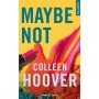 Maybe Not - Poche par Colleen Hoover