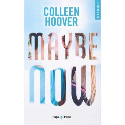 Maybe now - Poche par Colleen Hoover