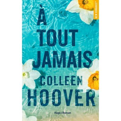 A tout jamais - Grand Format par Colleen Hoover