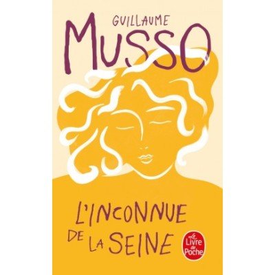 L'inconnue de la Seine - Poche par Guillaume Musso