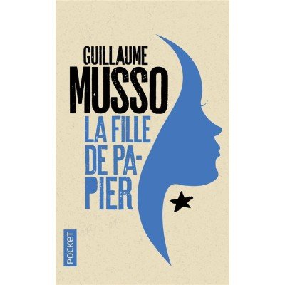 La fille de papier - Poche par Guillaume Musso