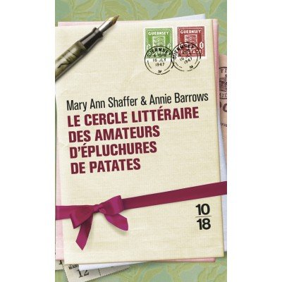 Le Cercle littéraire des amateurs d'épluchures de patates - Poche par Mary Ann Shaffer & Annie Barrows