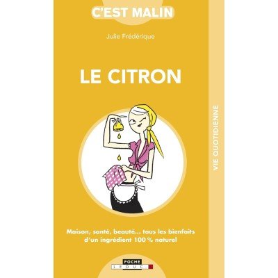 Le citron malin - Poche