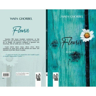 Fleurir par Ghorbel Wafa