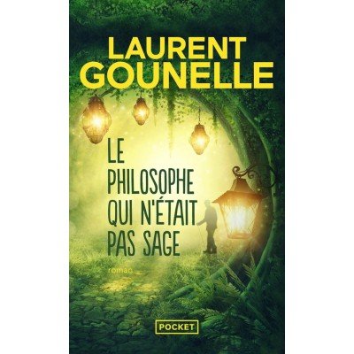 Le philosophe qui n'était pas sage - Poche