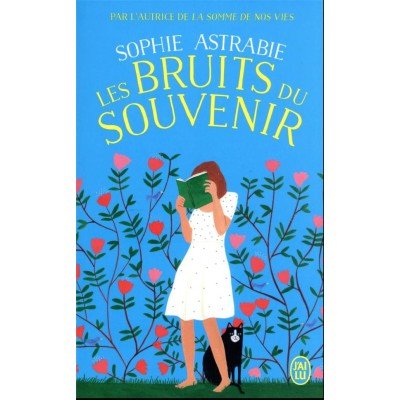 Les bruits du souvenir - Poche - Sophie Astrabie