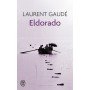 Eldorado - Poche - Laurent Gaudé