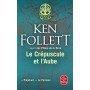 Le crépuscule et l'aube - Poche - Ken Follett