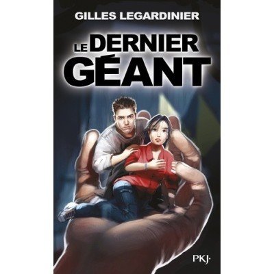 Le dernier géant - Poche - Gilles Legardinier