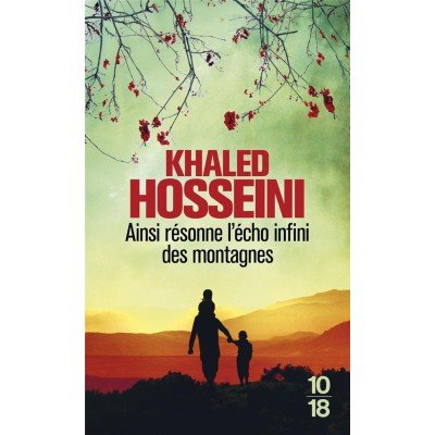 Ainsi résonne l'écho infini des montagnes - Poche - Khaled Hosseini