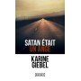 Satan était un ange - Poche - Karine Giebel