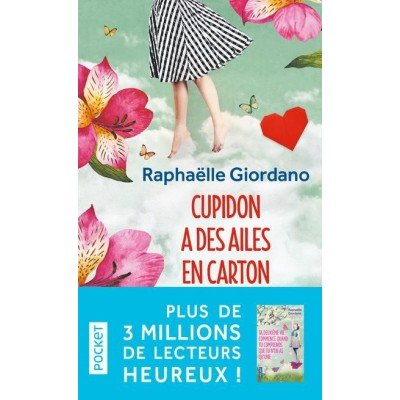 Cupidon a des ailes en carton - Poche - Raphaëlle Giordano