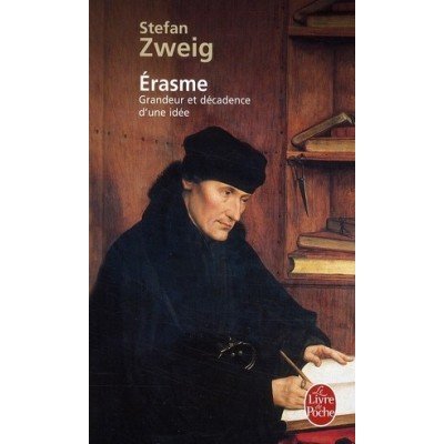 Erasme - Stefan Zweig