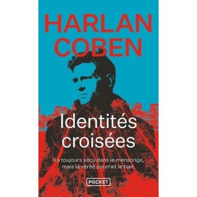 Identités croisées - Poche - Harlan Coben