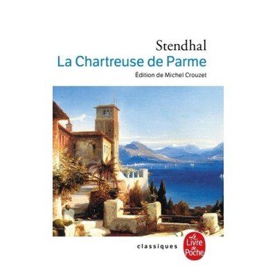 La Chartreuse De Parme - Poche - Stendhal