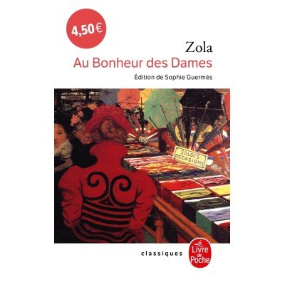 Les Rougon-Macquart Tome 11 - Poche - Au Bonheur des Dames - Emile Zola - Sophie Guermès