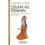 L'Islam Au Feminin. La Femme Dans La Spiritualite Musulmane - Poche - Anne-Marie Schimmel